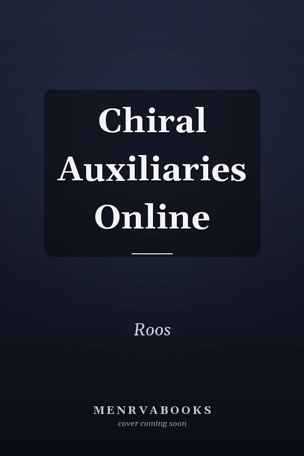 Chiral Auxiliaries Online
