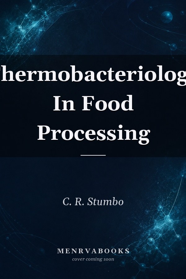 Thermobacteriology In Food Processing