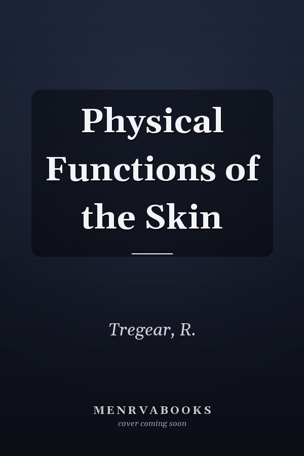 Physical Functions of the Skin