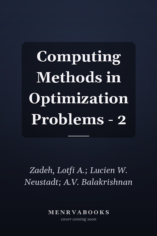 Computing Methods in Optimization Problems - 2