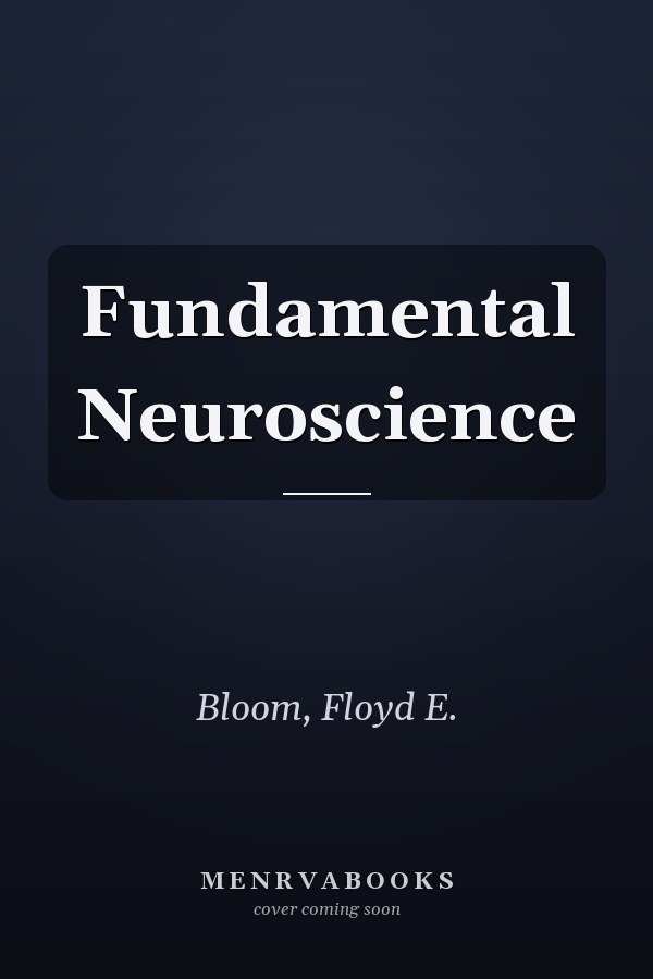 Fundamental Neuroscience