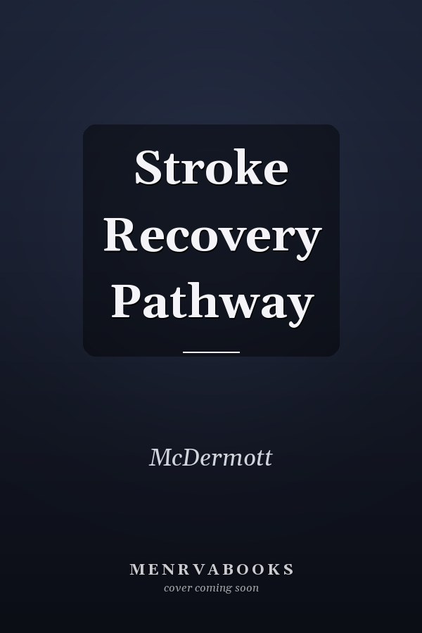 Stroke Recovery Pathway
