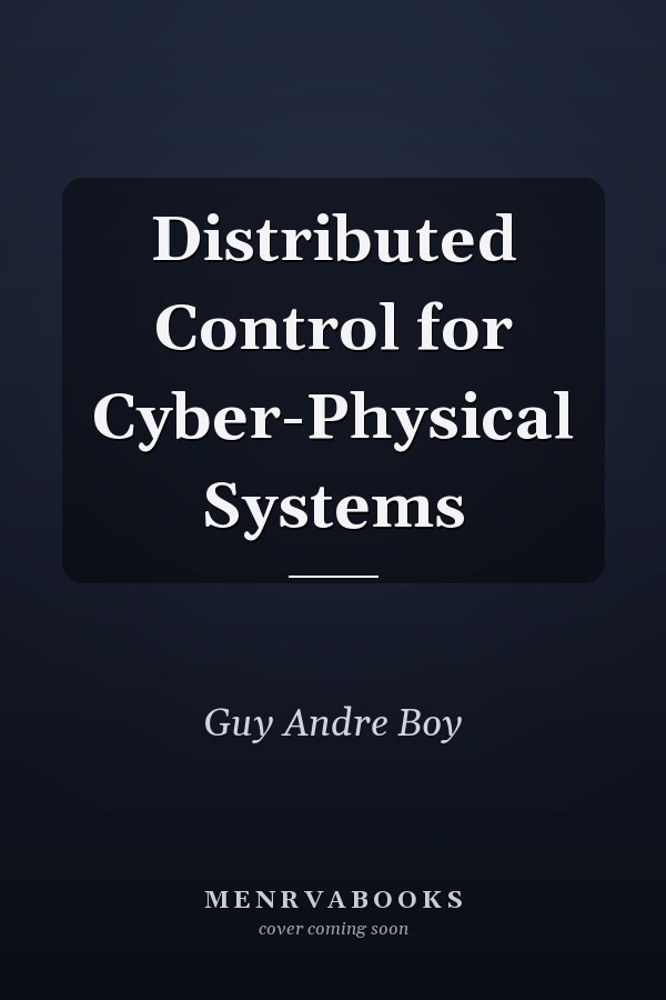 Distributed Control for Cyber-Physical Systems
