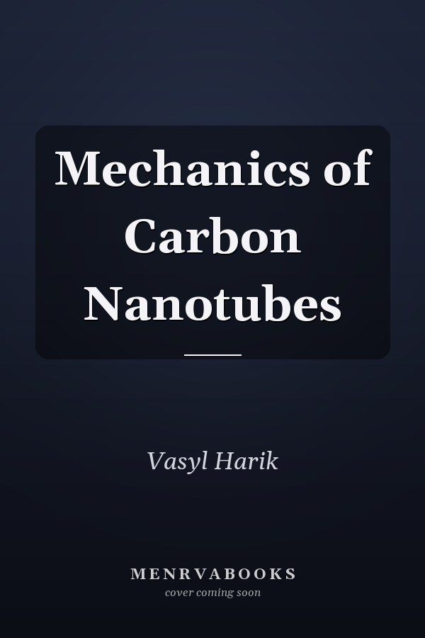 Mechanics of Carbon Nanotubes
