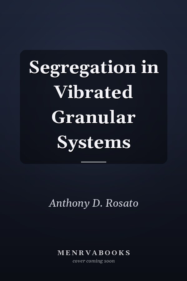 Segregation in Vibrated Granular Systems