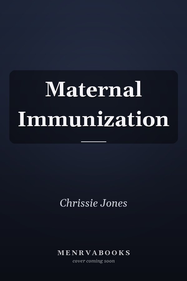 Maternal Immunization