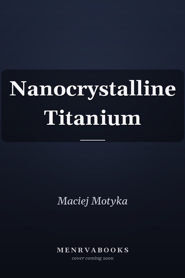 Nanocrystalline Titanium