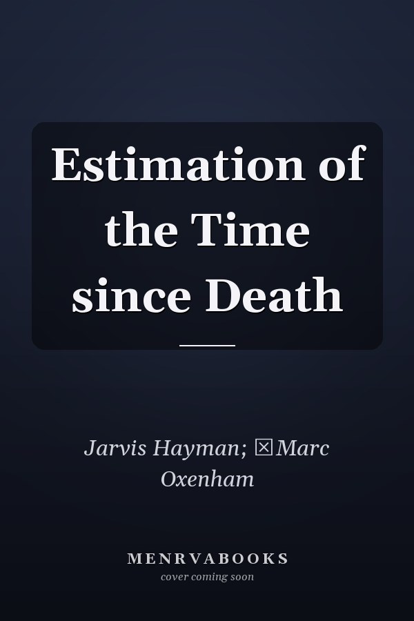 Estimation of the Time since Death