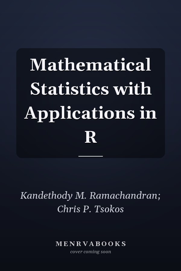 Mathematical Statistics with Applications in R