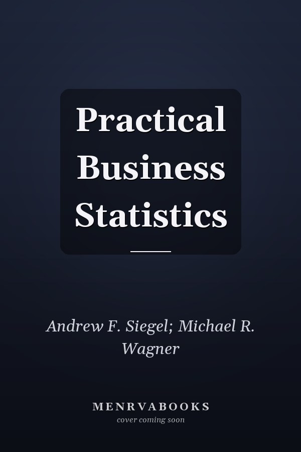 Practical Business Statistics