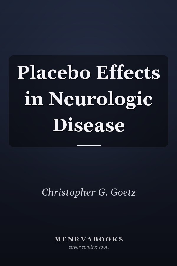 Placebo Effects in Neurologic Disease