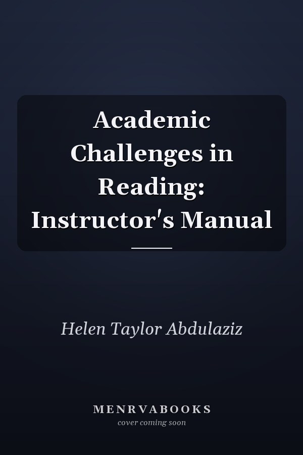 Academic Challenges in Reading: Instructor's Manual