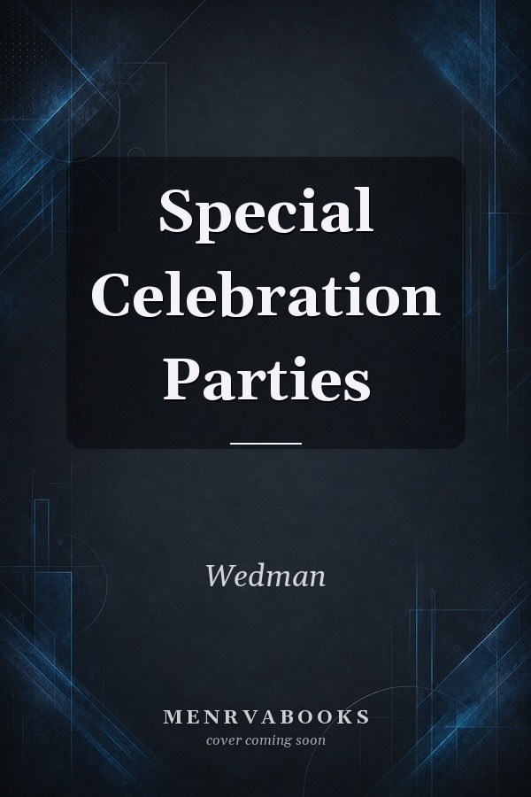 Special Celebration Parties