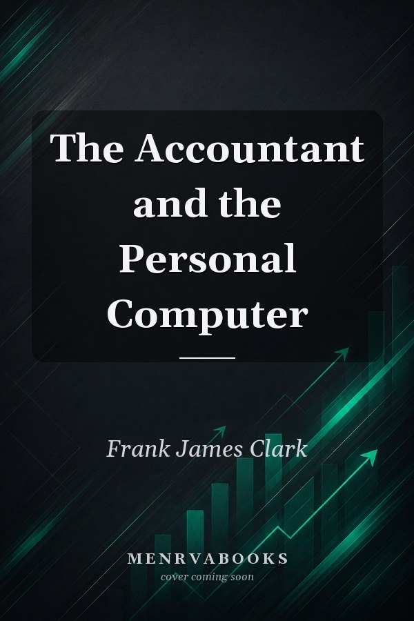 The Accountant and the Personal Computer