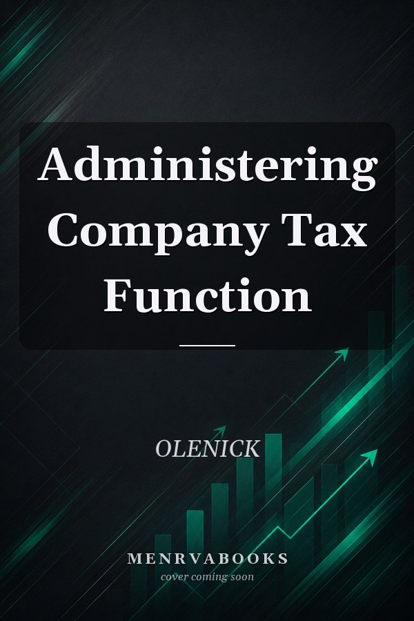 Administering Company Tax Function