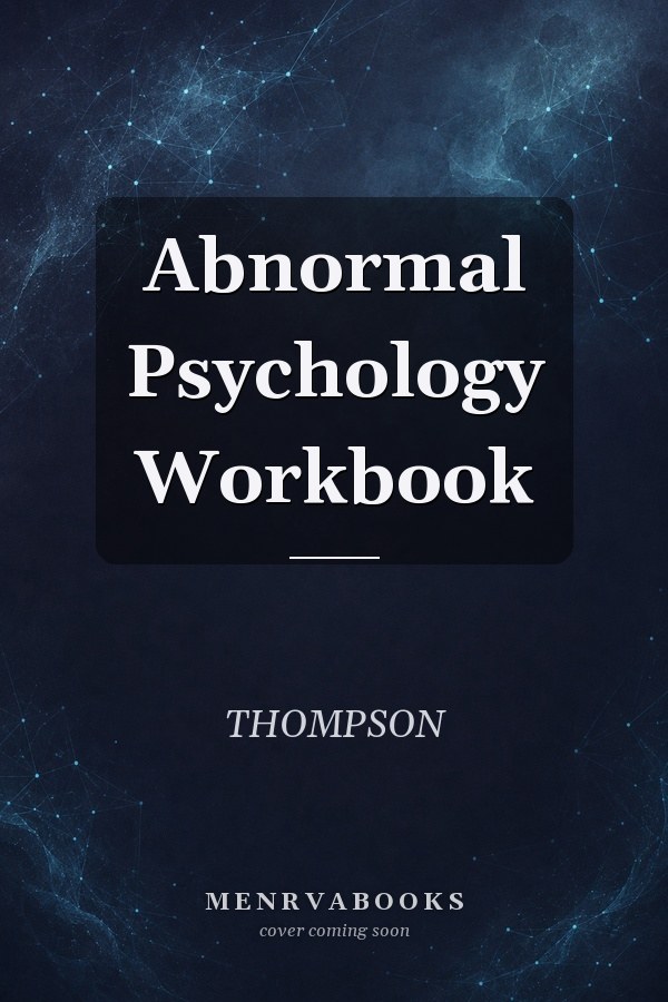 Abnormal Psychology Workbook
