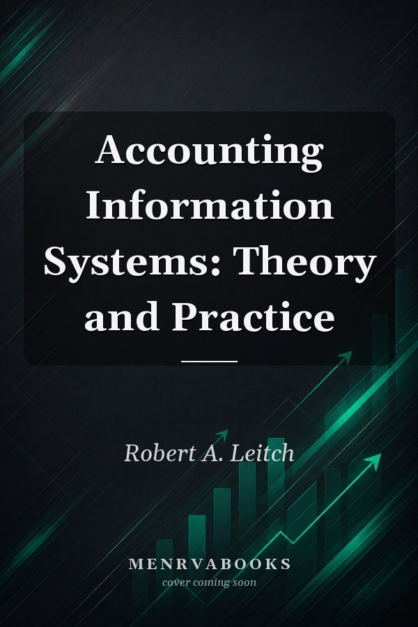 Accounting Information Systems: Theory and Practice