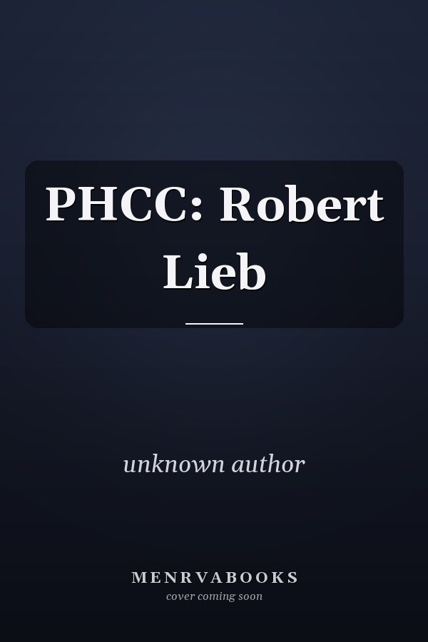 PHCC: Robert Lieb