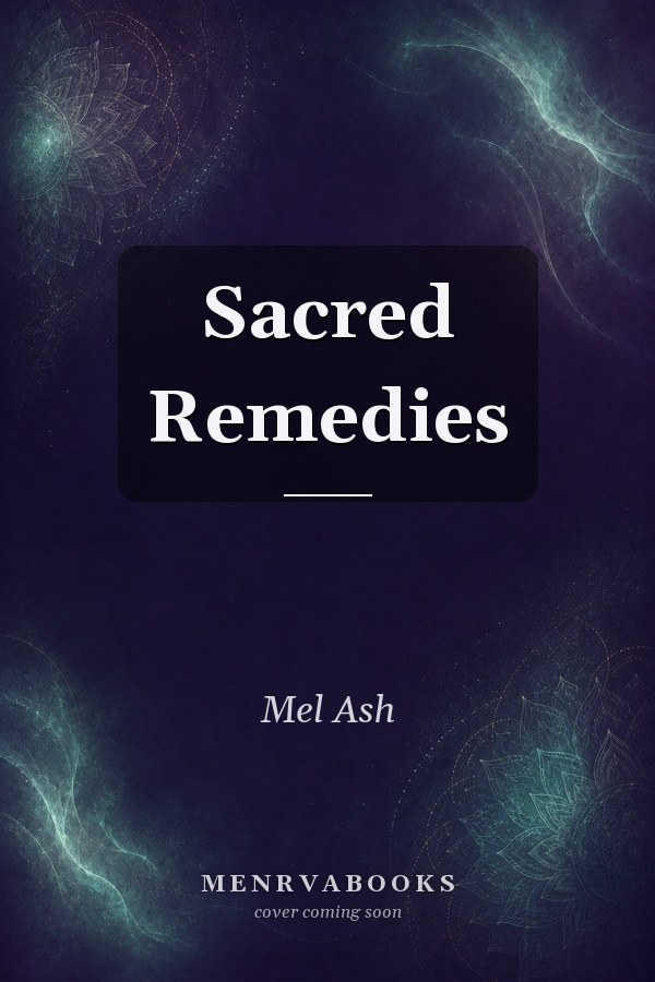 Sacred Remedies