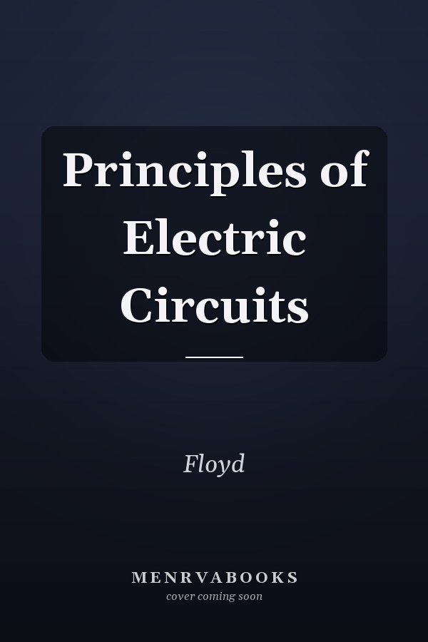 Principles of Electric Circuits