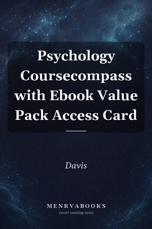 Psychology Coursecompass with Ebook Value Pack Access Card