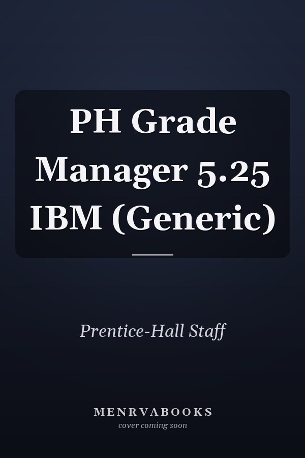 PH Grade Manager 5.25 IBM (Generic)