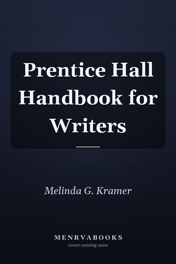 Prentice Hall Handbook for Writers