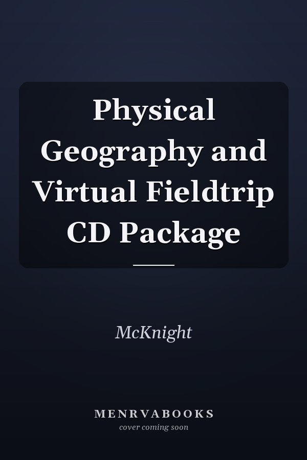 Physical Geography and Virtual Fieldtrip CD Package