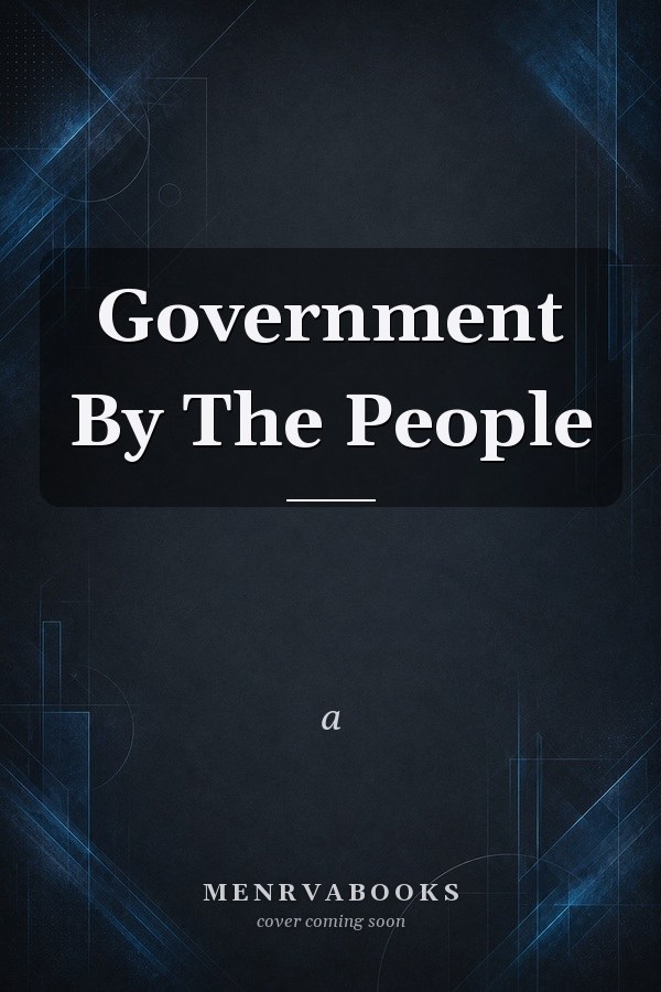Government By The People