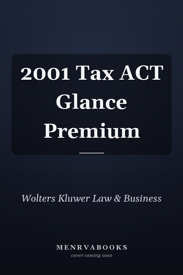 2001 Tax ACT Glance Premium