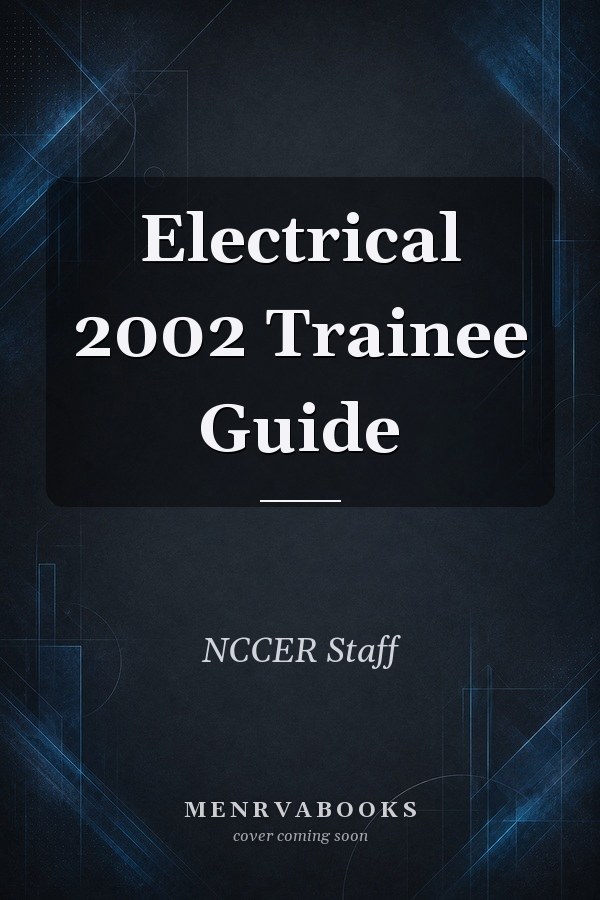 Electrical 2002 Trainee Guide