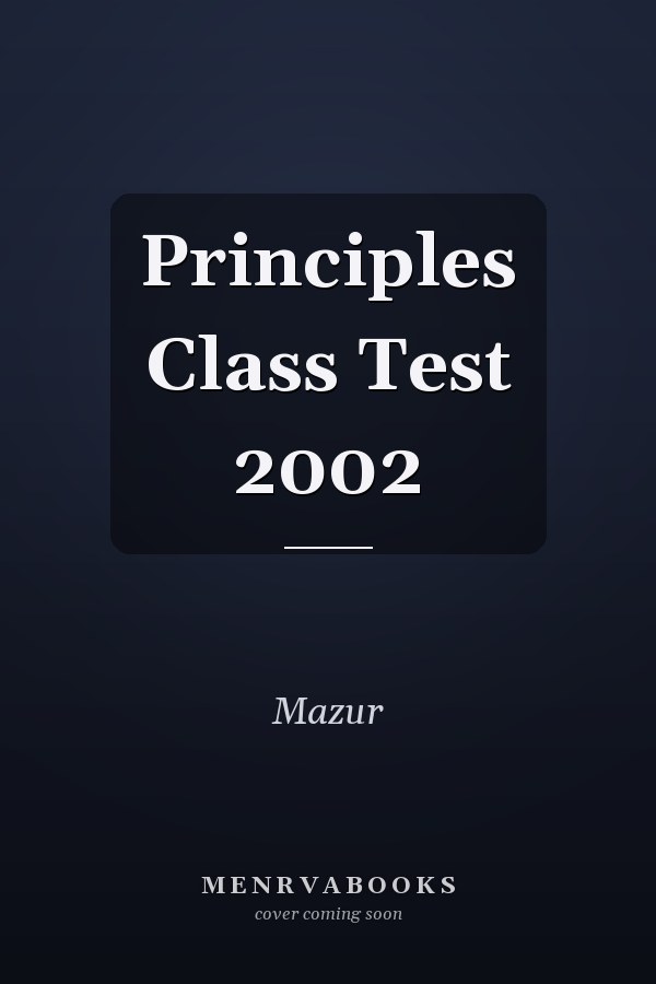 Principles Class Test 2002