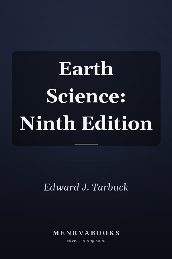 Earth Science: Ninth Edition