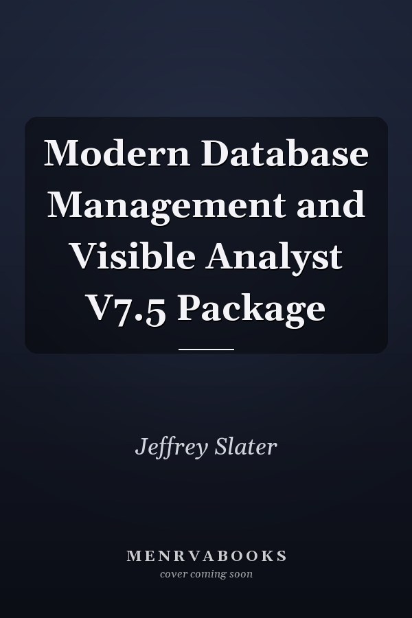 Modern Database Management and Visible Analyst V7.5 Package