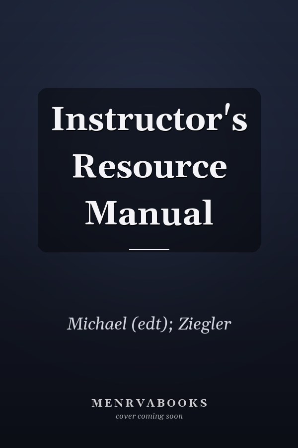 Instructor's Resource Manual
