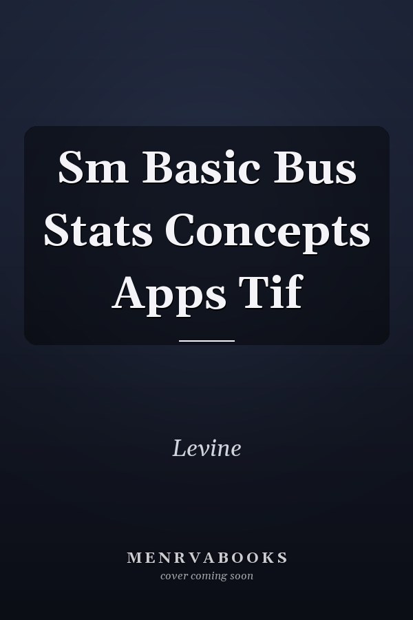 Sm Basic Bus Stats Concepts Apps Tif