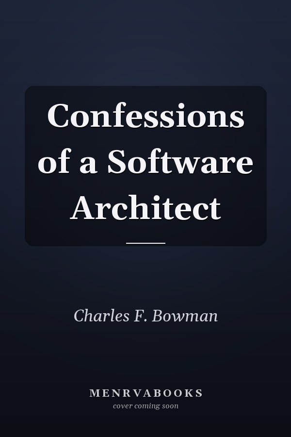Confessions of a Software Architect