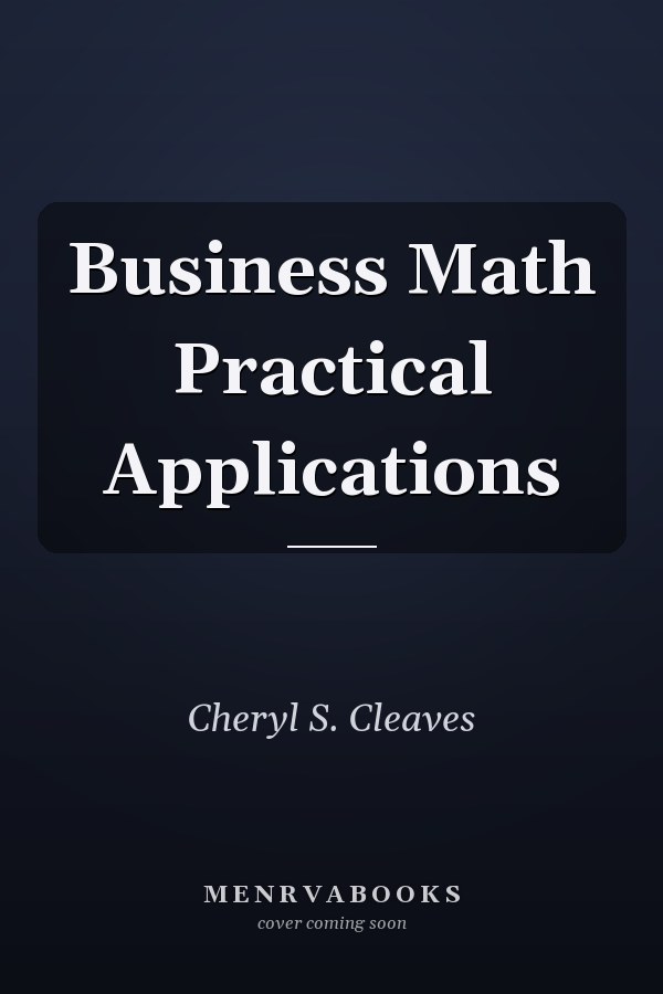 Business Math Practical Applications