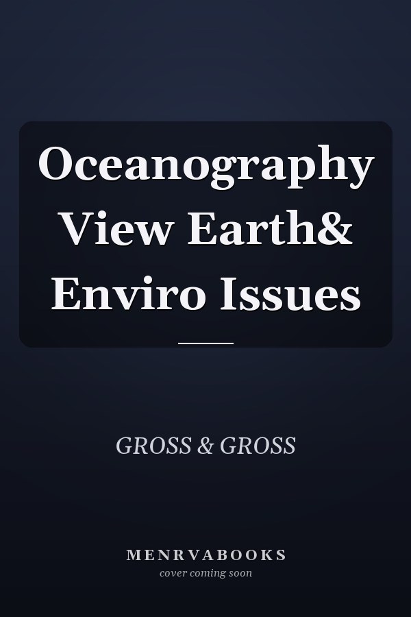 Oceanography View Earth& Enviro Issues