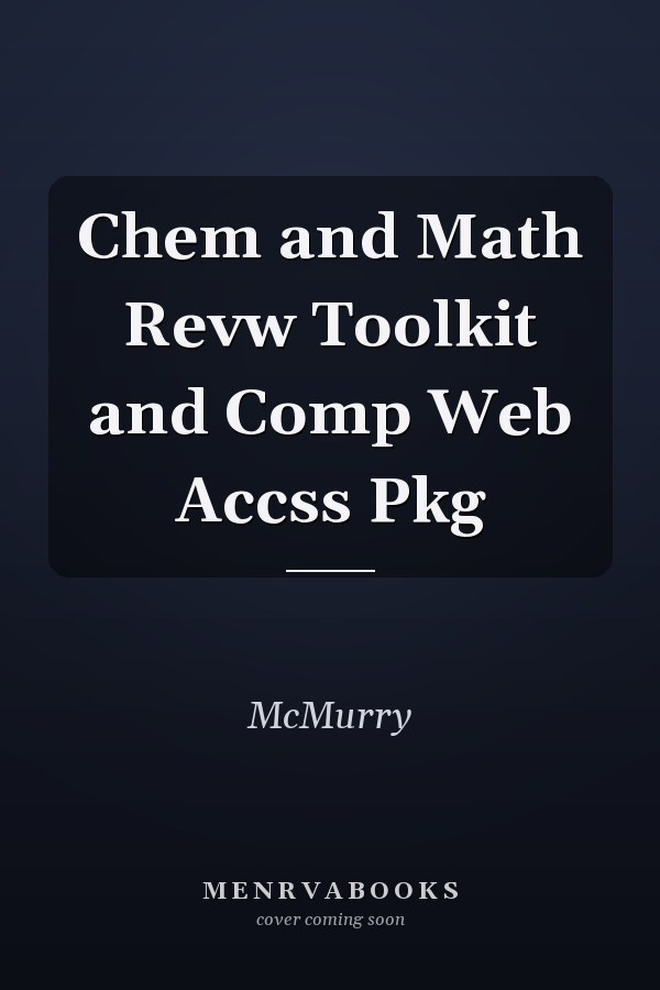 Chem and Math Revw Toolkit and Comp Web Accss Pkg