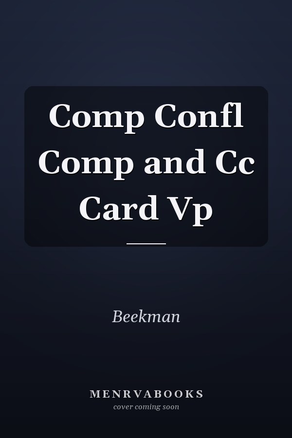 Comp Confl Comp and Cc Card Vp