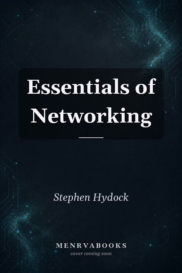 Essentials of Networking