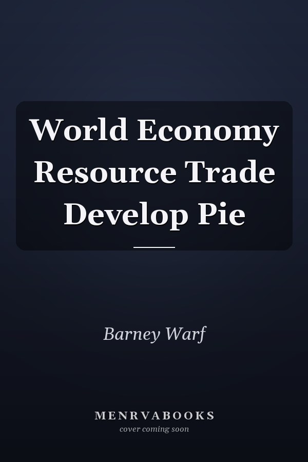 World Economy Resource Trade Develop Pie