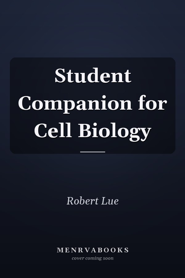 Student Companion for Cell Biology