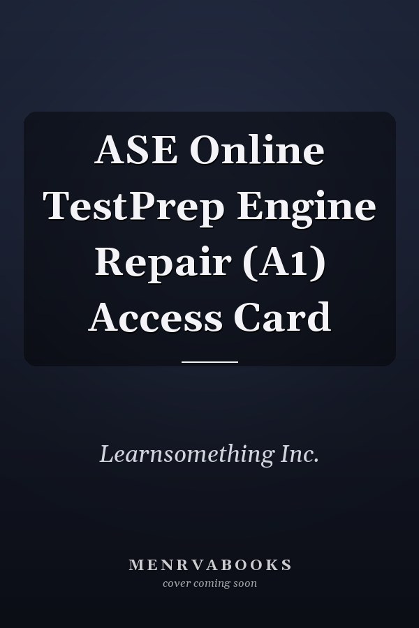ASE Online TestPrep Engine Repair (A1) Access Card