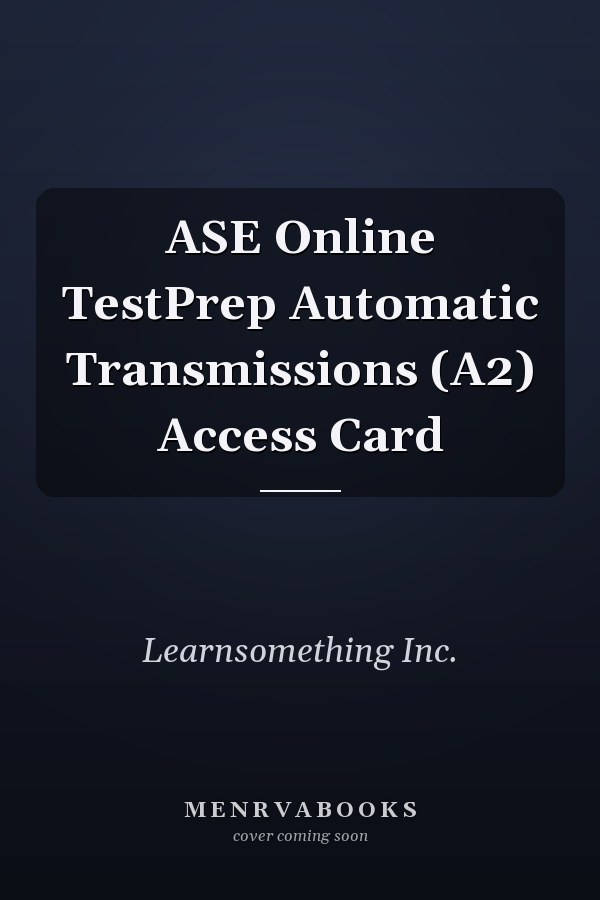 ASE Online TestPrep Automatic Transmissions (A2) Access Card
