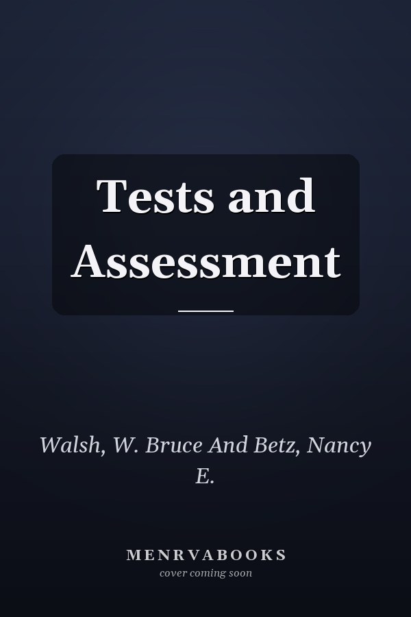 Tests and Assessment