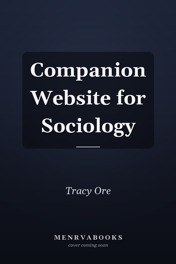 Companion Website for Sociology