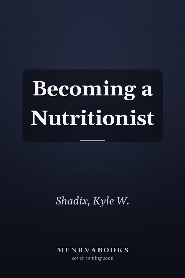 Becoming a Nutritionist