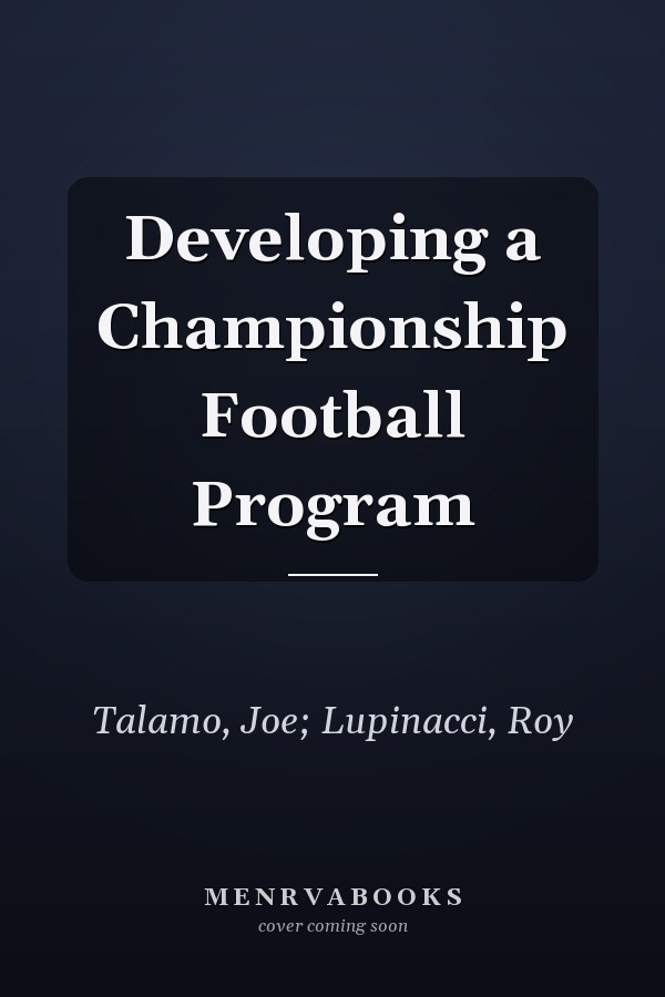 Developing a Championship Football Program